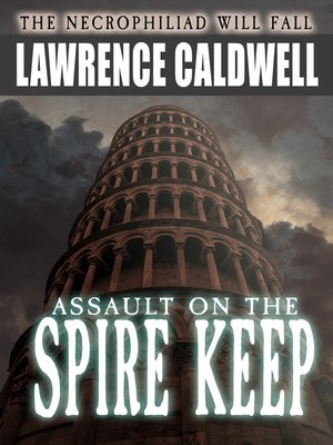 cover image of Assault on the Spire Keep